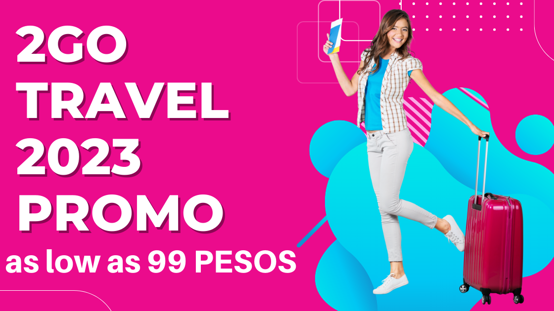 2GO Travel Sale 2023